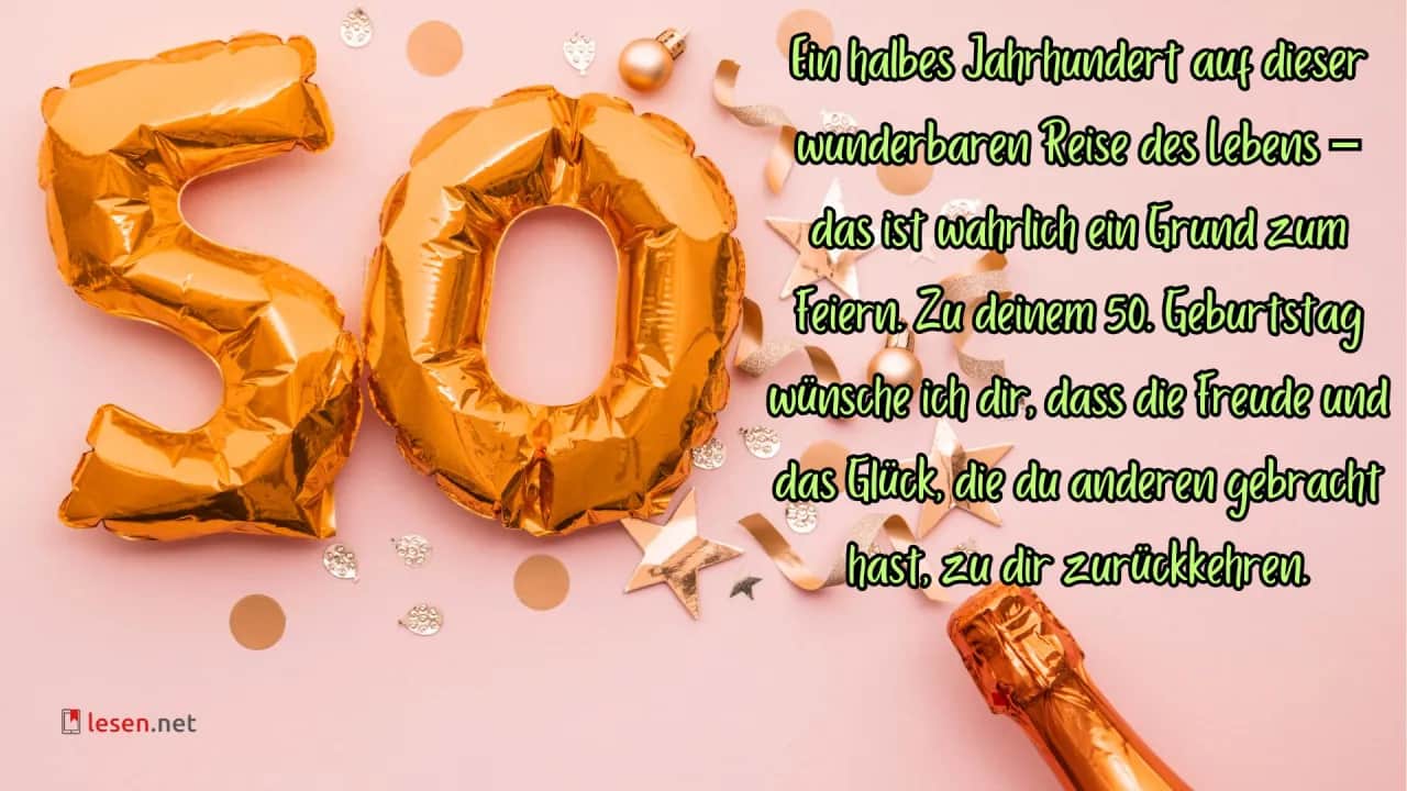 50. Geburtstag: Die besten Zitate für unvergessliche Glückwünsche